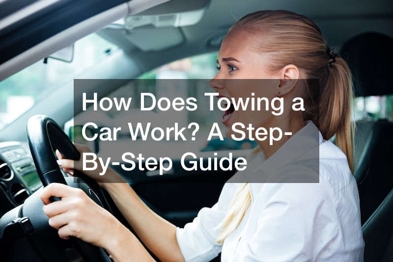 How Does Towing a Car Work? A Step-By-Step Guide