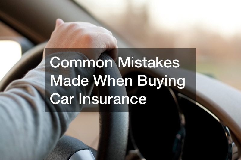 Common Mistakes Made When Buying Car Insurance