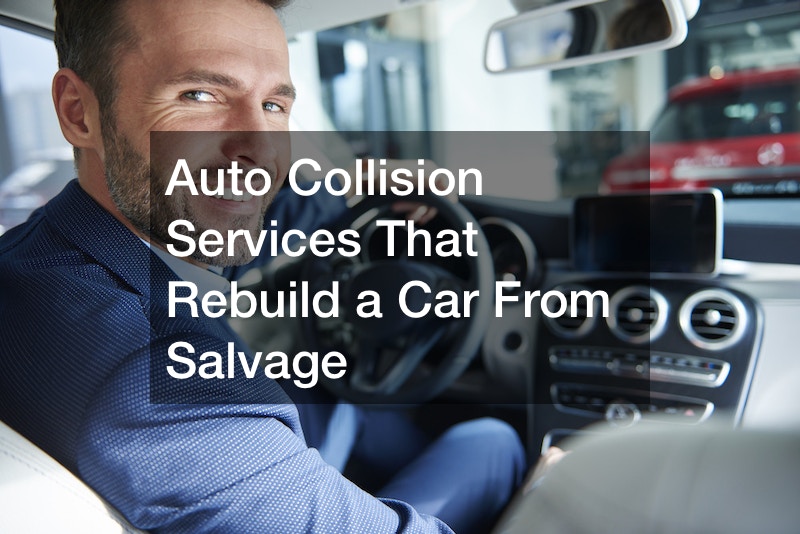 Auto Collision Services That Take a Car From Salvaged to Rebuilt in Seattle